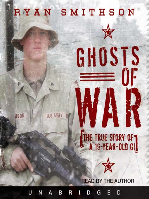 Title details for Ghosts of War by Ryan Smithson - Available